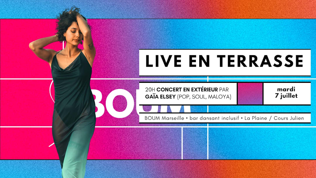 LIVE EN TERRASSE - GAÏA ELSEY (POP, SOUL, MALOYA)