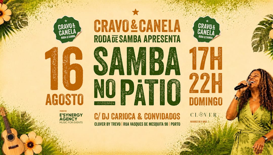 CRAVO & CANELA RODA DE SAMBA - 16 AGO "SAMBA NO PÁTIO"