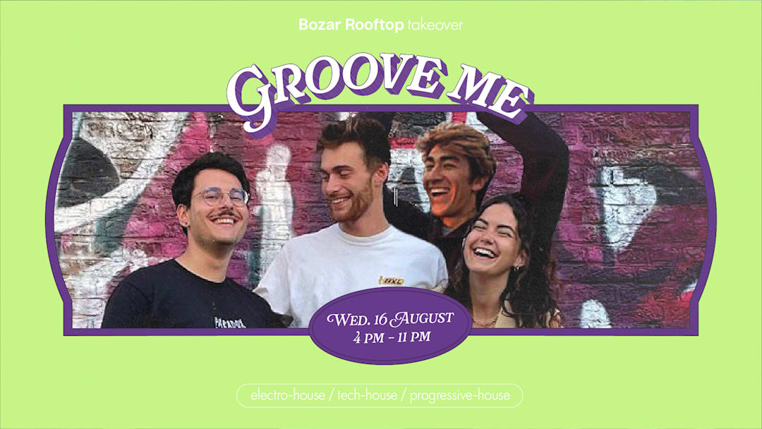 Groove me - Week 1 August