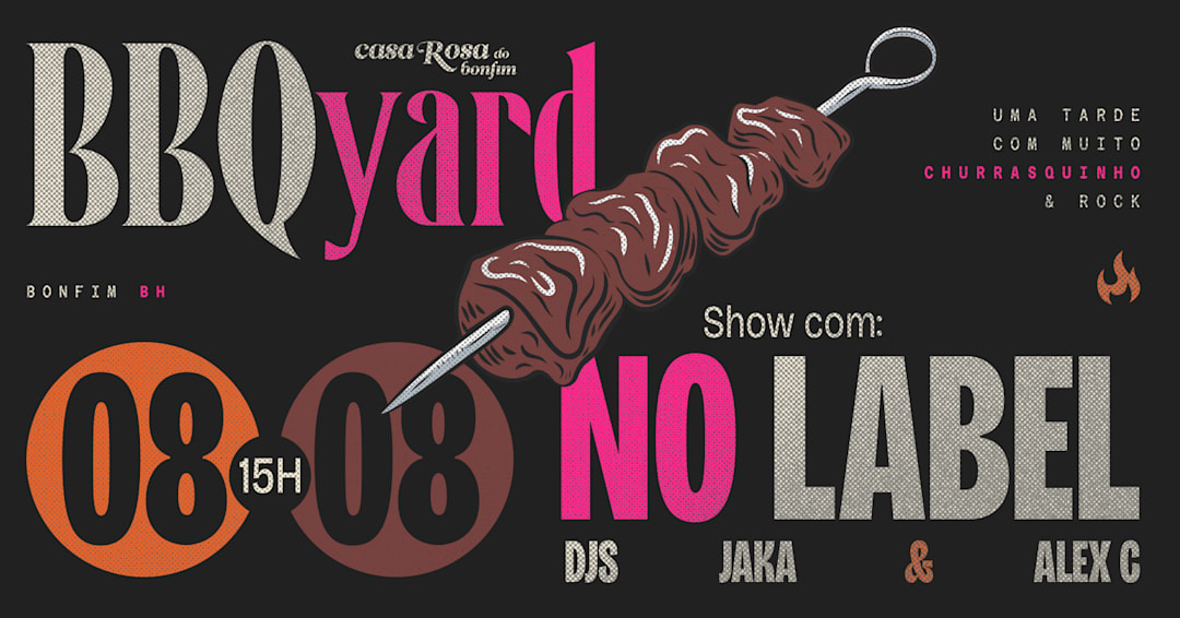 BBQyard | No Label + Djs Jaka e Alex C.