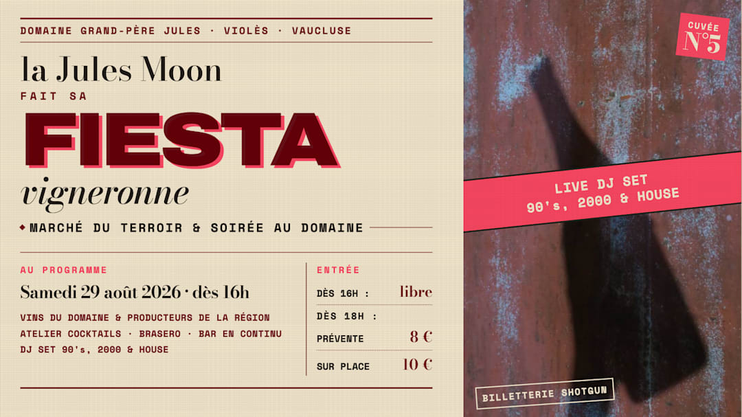 La Jules Moon fait sa fiesta vigneronne