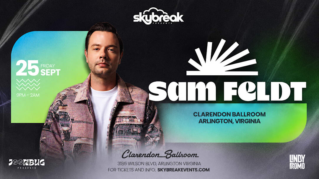 Sam Feldt at Clarendon Ballroom