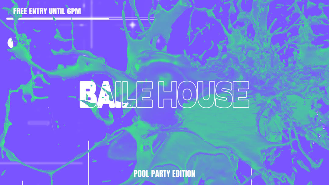 Baile House: Pool Party