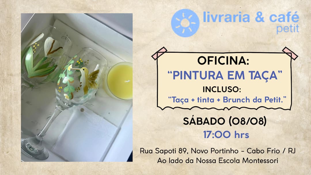 Oficina: "Pintura em Taça" 17h