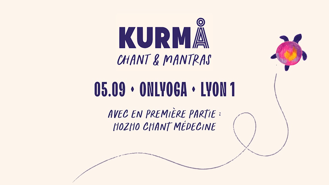 KURMÅ & Hozho Chant médecine - Chants et Mantras - ONLYOGA