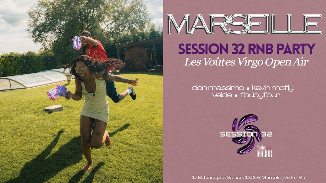 Session 32 RnB Party Marseille VI