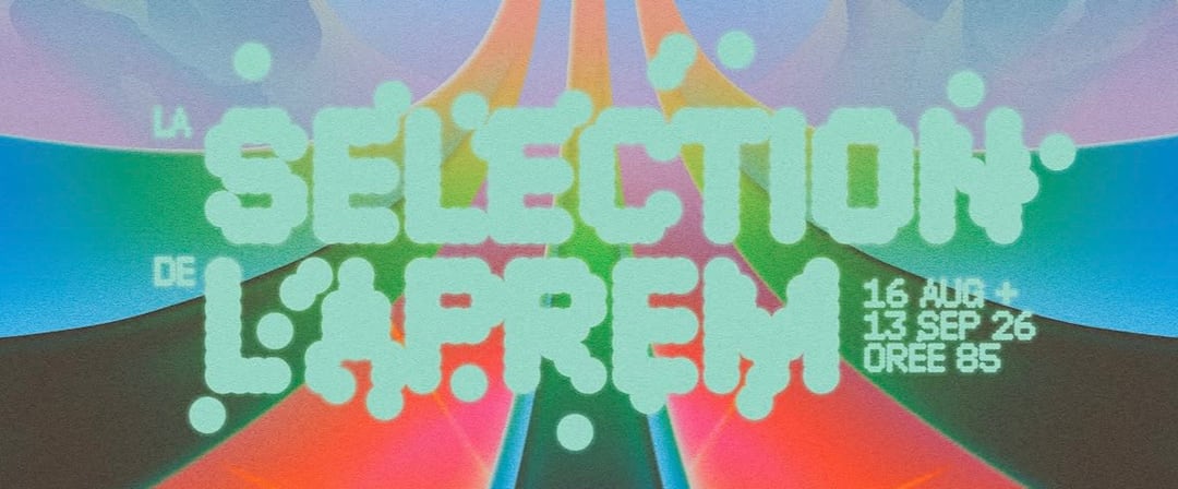 La Sélection de l'Aprem (16 août)