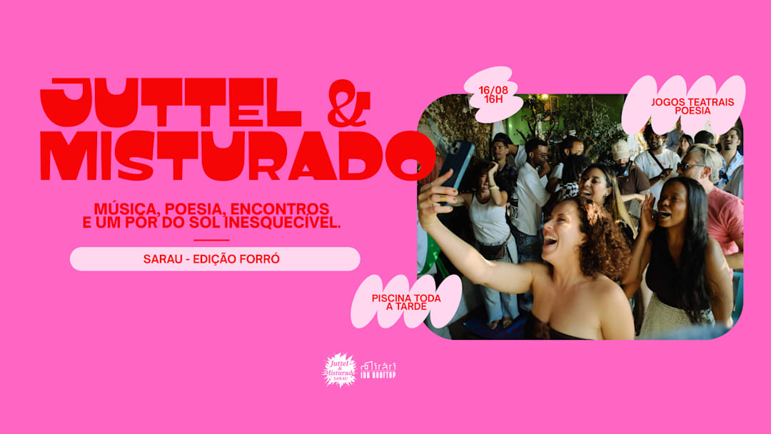 JUTTEL & MISTURADO - Sarau na Piscina - Edição Forró