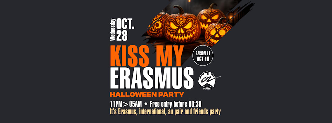 KISS MY ERASMUS - 28.10.26