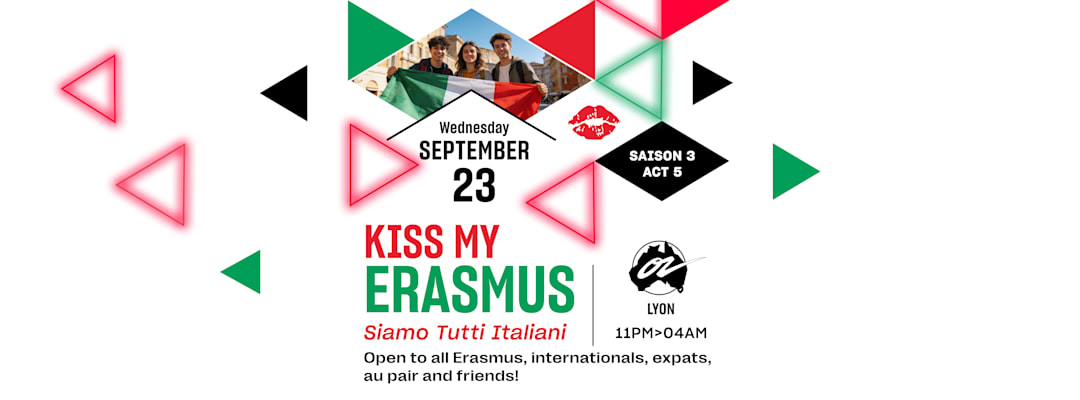 KISS MY ERASMUS 23.09 - Lyon