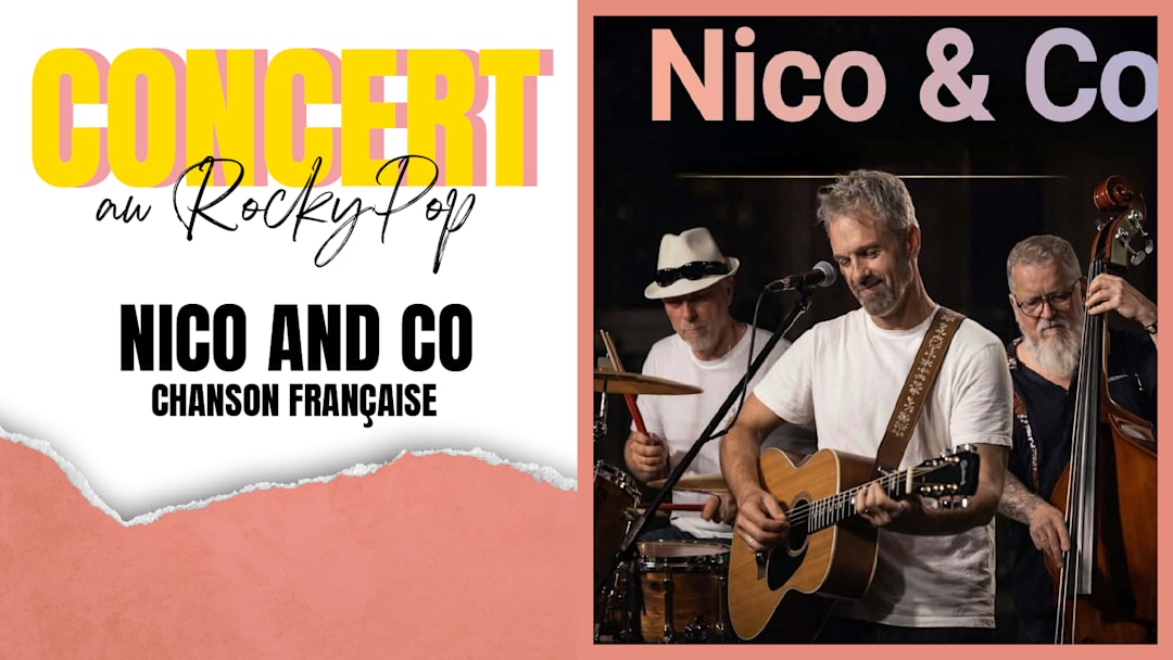 Nico & co | RockyPop Grenoble