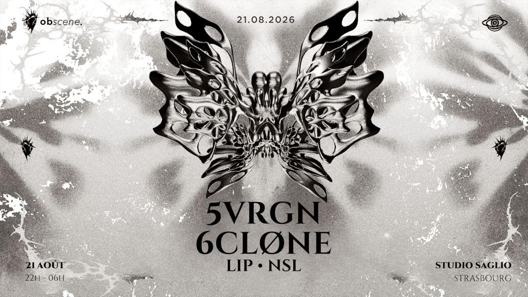 OBSCENE : 5VRGN - 6CLØNE - LIP - NSL