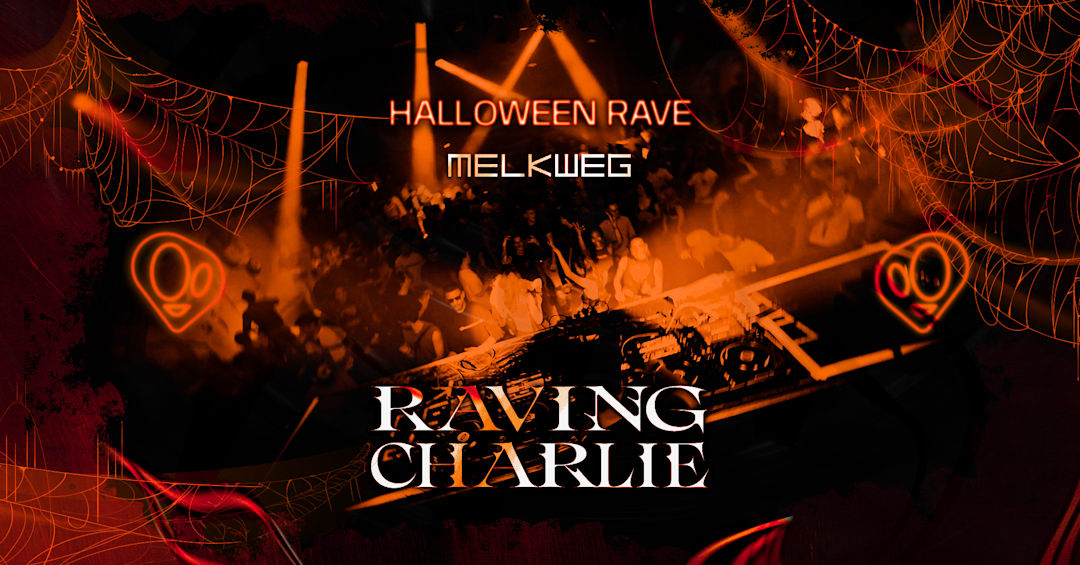 RAVING CHARLIE: Halloween Rave