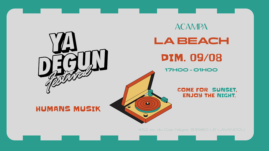 ACAMPA x Y'A DEGUN FESTIVAL