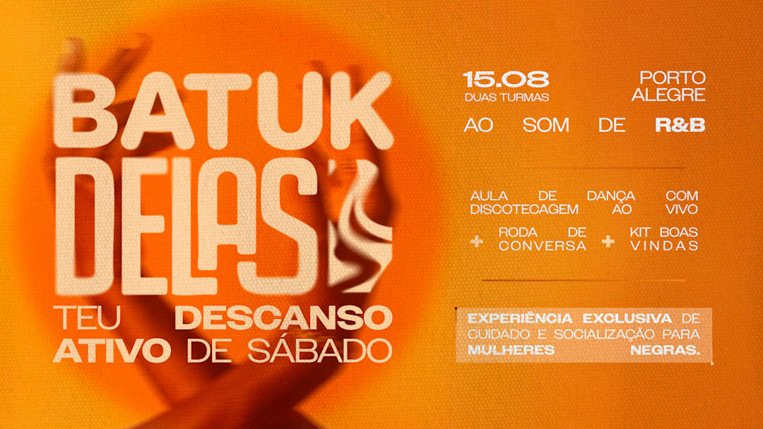 BATUKDELAS, teu descanso ativo!