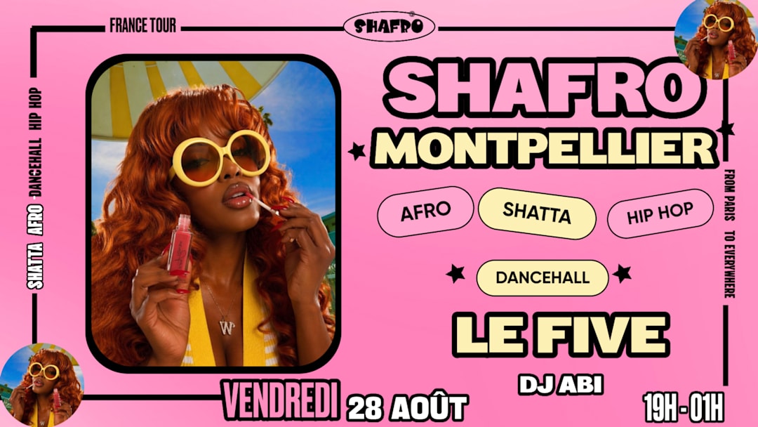 SHAFRO @MONTPELLIER #4 SUMMER CLOSING : OPEN AIR
