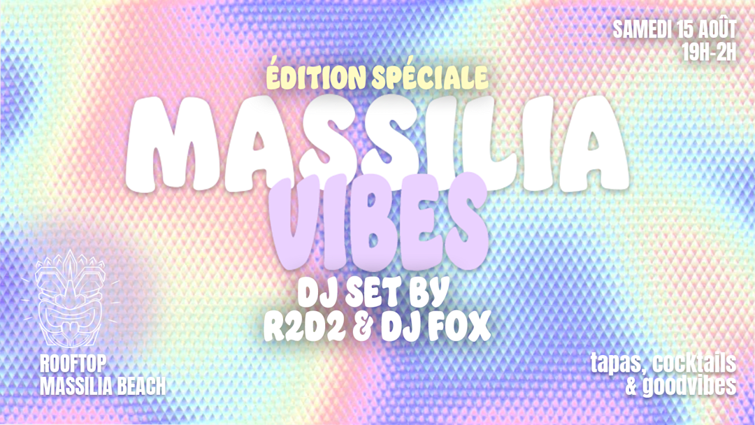 MASSILIA VIBES - ÉDITION SPÉCIALE
