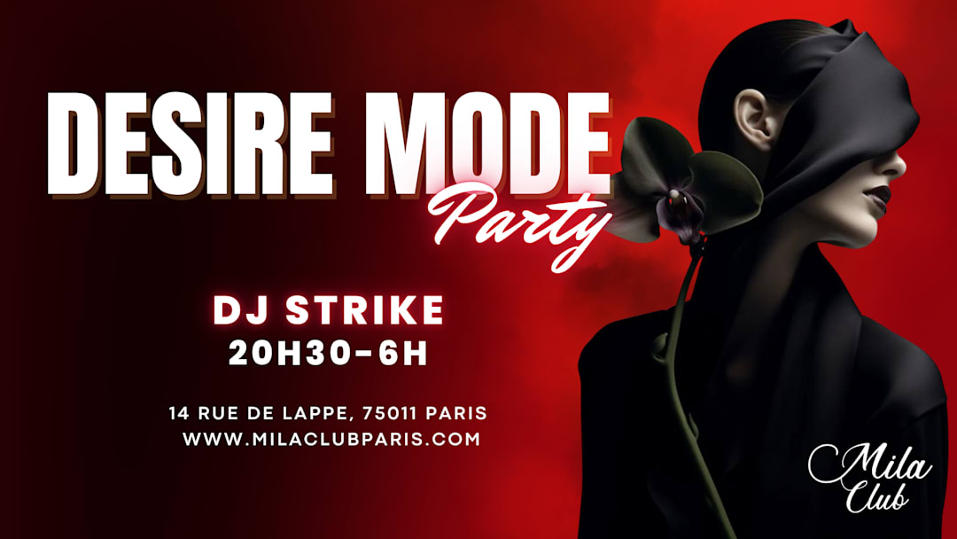 DESIRE MODE - Mila club Paris