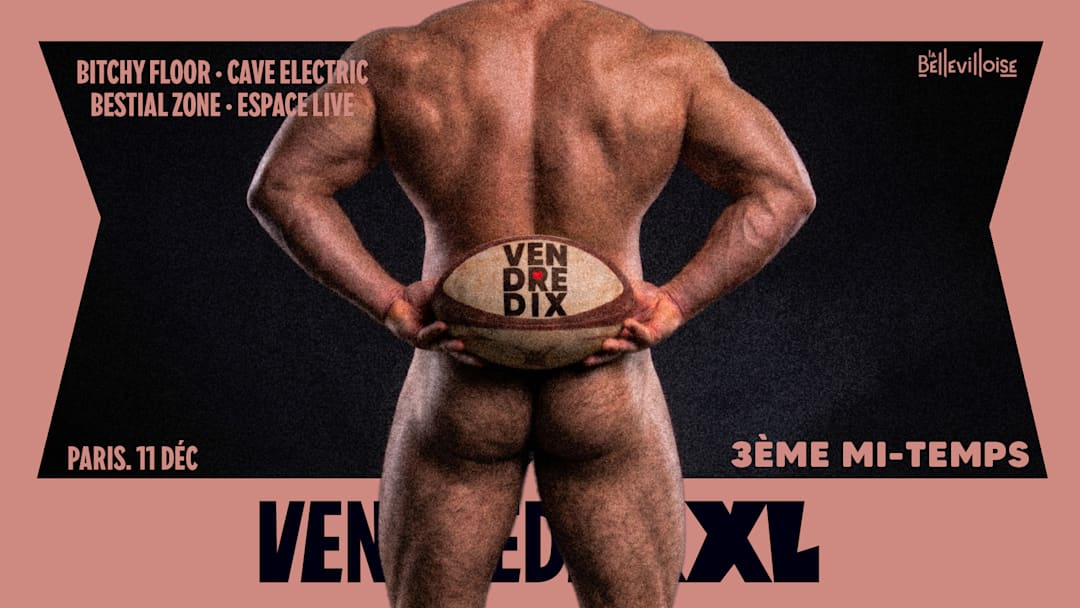 11.DÉC | VENDREDIXXL PARIS