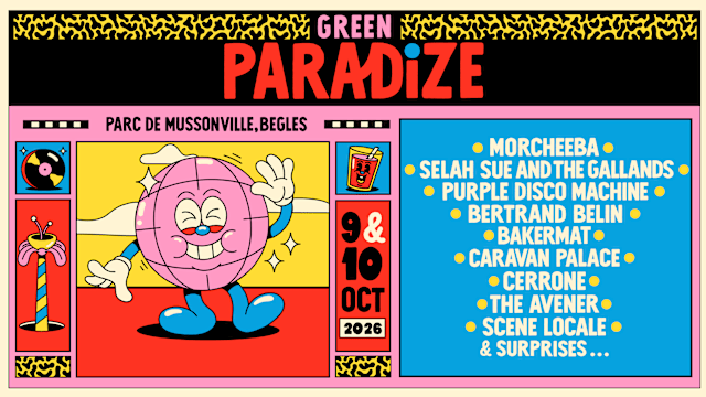 FESTIVAL GREEN PARADIZE - Bordeaux !