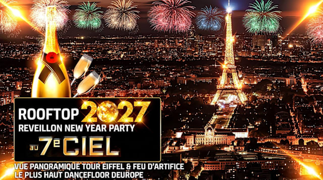 ROOFTOP GEANT NEW YEAR 2027 PANORAMIQUE PARIS TOUR EIFFEL