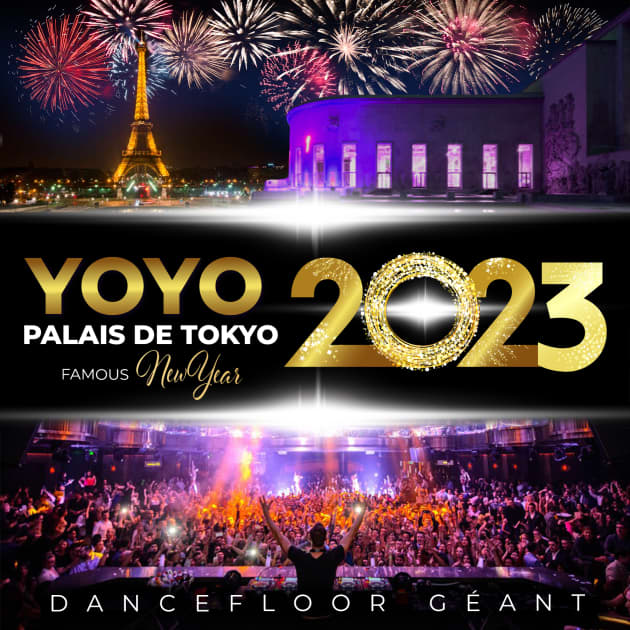 🎫 FAMOUS NEW YEAR YOYO PALAIS DE TOKYO BIG PARTY 2023 Shotgun Tickets