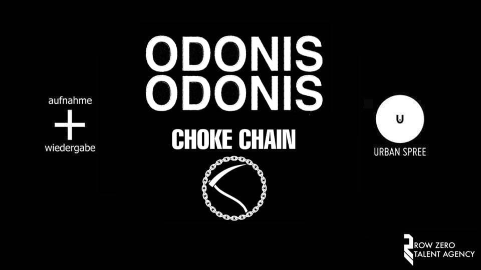 🎫 Odonis Odonis + Choke Chain // Urban Berlin | Concerts