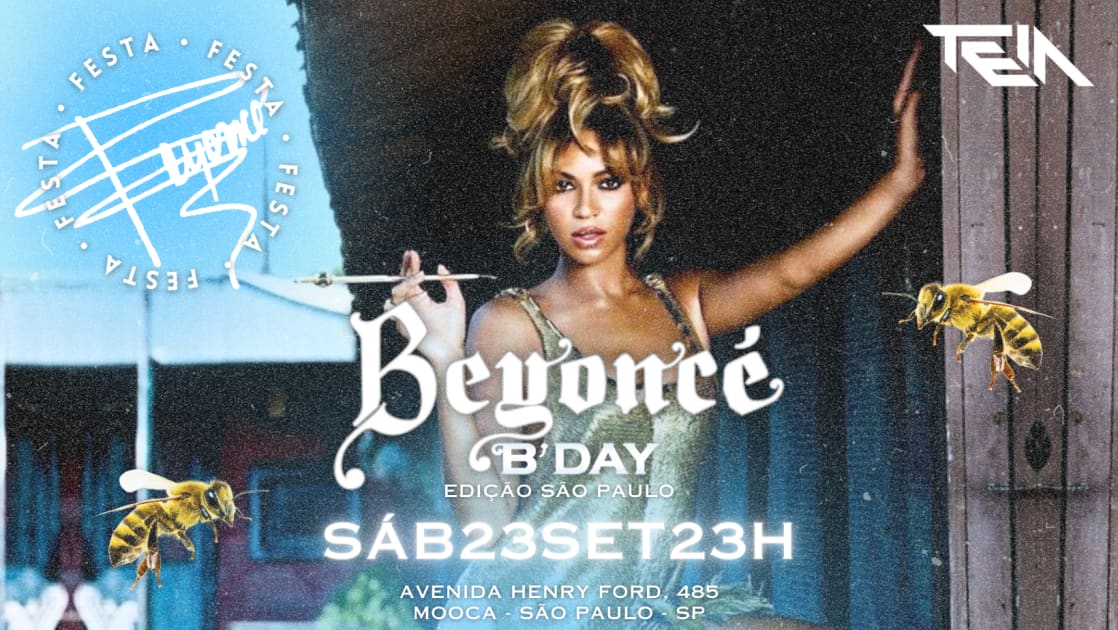 Festa Da Beyoncé: B'Day …, São Paulo · Ingressos Shotgun