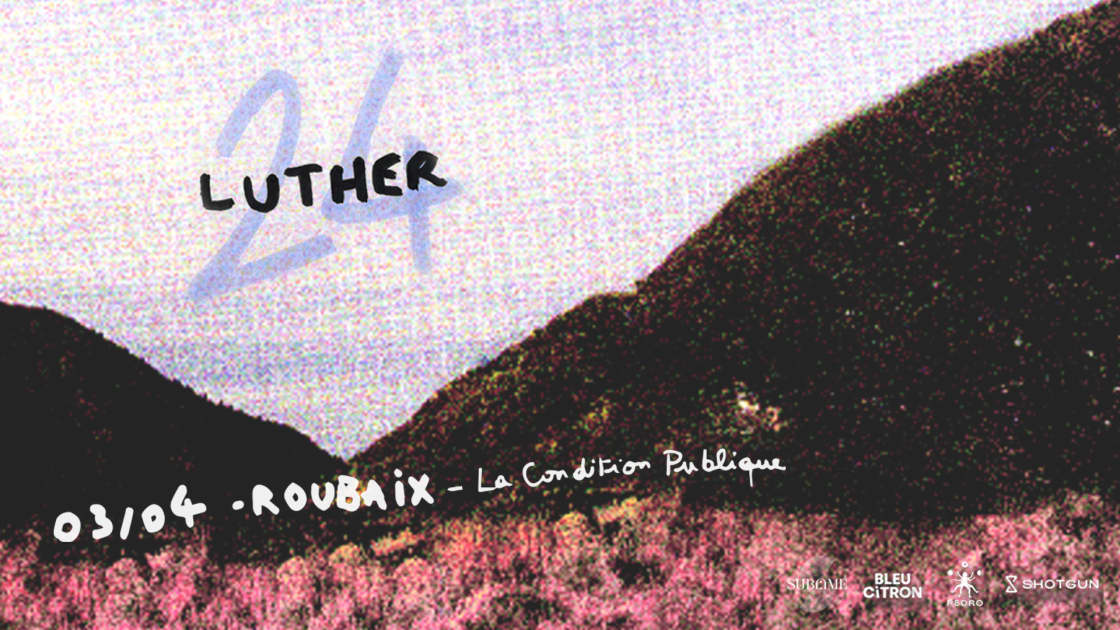 LUTHER - ROUBAIX