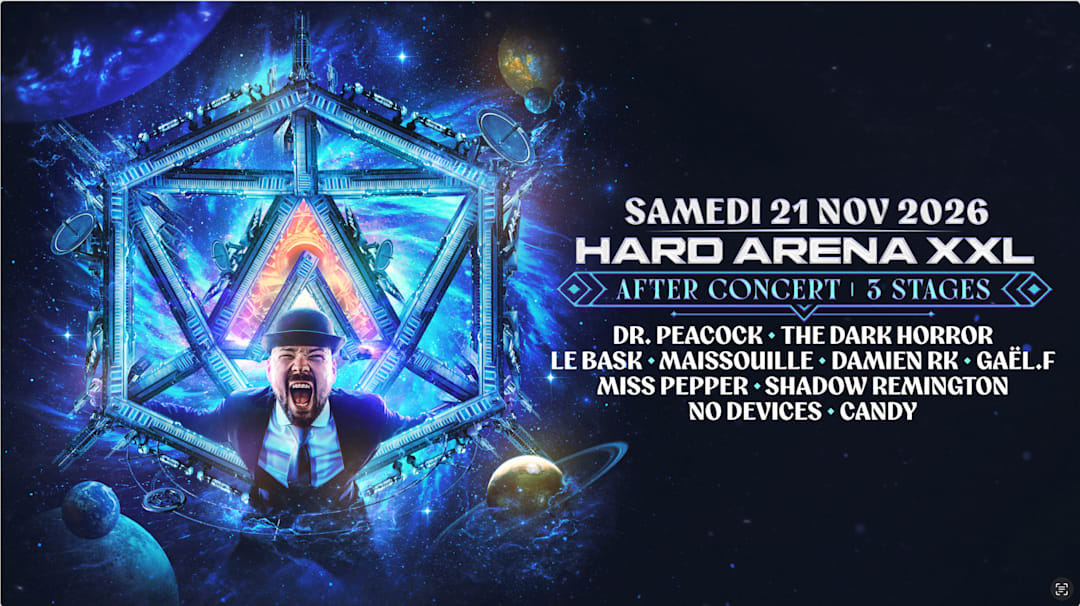 Hard Arena Xxl] : 23h - 05h30, Après Le Concert, 3 Stages