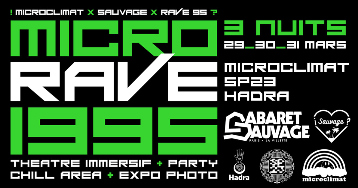 Micro Rave Instagram ¡Micro Rave 1995: Sp23 / Hadra / Microclimat?, Paris · Shotgun Tickets