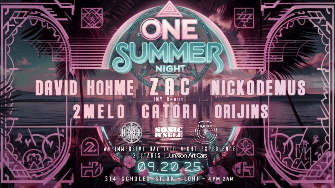One Summer Night: Zac, David Hohme, Nickodemus, Brooklyn, New York
