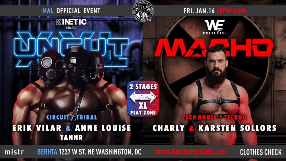 Uncut Xxl X Macho: Official Mal Friday Event, Washington · Shotgun Tickets