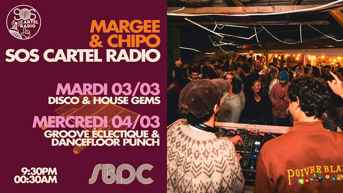 Margee & Chipo - Sos Cartel Radio @Sbdc, La Plagne Tarentaise · Shotgun ...