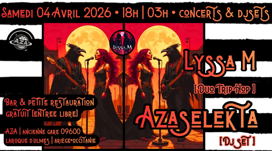 Lyssa M [Concert Live] & Dj Set • Entrée Libre • - Soirée techno le sam 4 avr. à AZA - Ancienne Gare Laroque d'Olmes