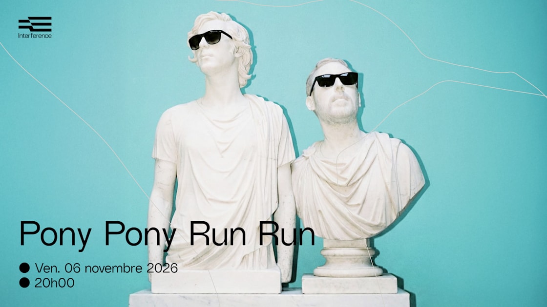 Affiche Pony Pony Run Run — Interference, Balma · Billets Shotgun