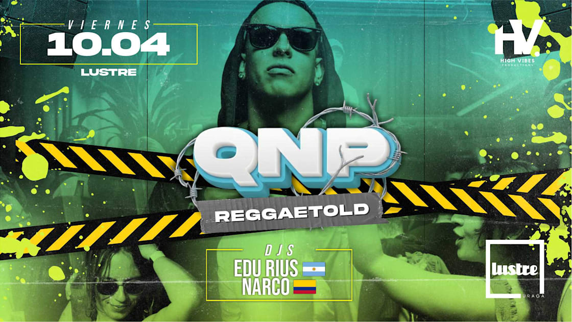Qnp Reggaetold Braga 2026, Braga · Shotgun Tickets