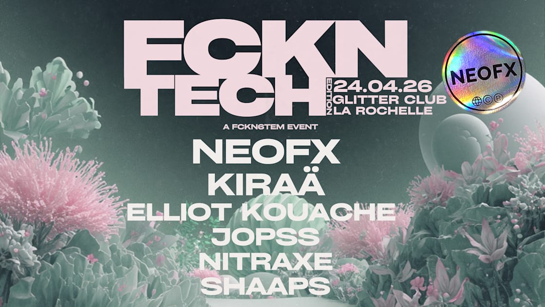 NeoFX - Soirée techno le jeu 23 avr. à Glitter Bar