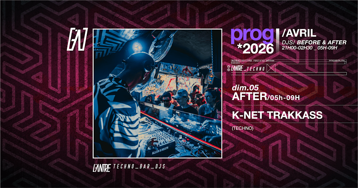 K-NET TRAKKASS - Soirée techno le dim 5 avr. à L'Antre Bar Electro Bar à Cocktails