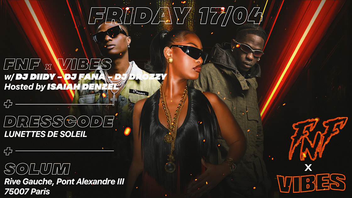 Fnf X Vibes Édition Sunglasses: Afrobeats, Hip Hop, Shatta, Paris