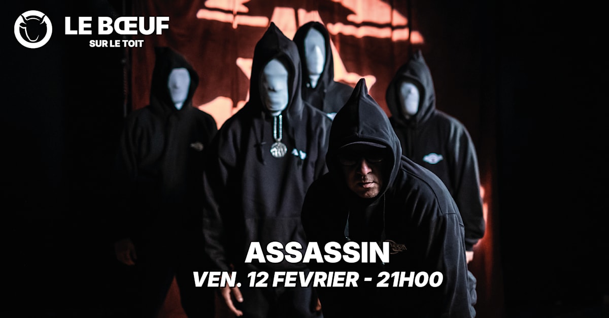 Affiche Assassin - Le Boeuf Sur Le Toit, Lons-Le-Saunier · Billets Shotgun