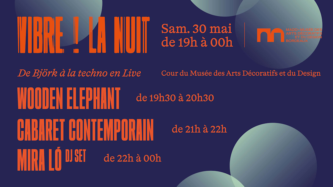 Wooden Elephant - Soirée techno le sam 30 mai à Musée des Arts Décoratifs et du Design