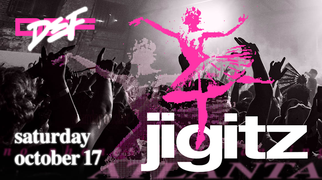 Jigitz: 50 Ballerinas At Def, Atlanta · Shotgun Tickets