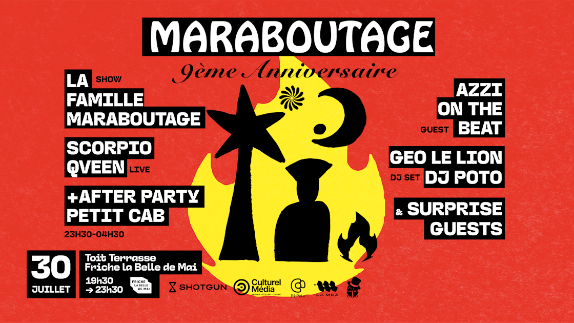 Maraboutage, 9ème Anniversaire @ Toit-Terrasse + Petit Cab, Marseille ...