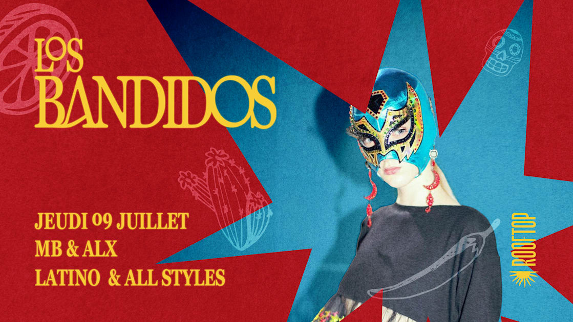 R2 I Le Rooftop X Los Bandidos 09.07