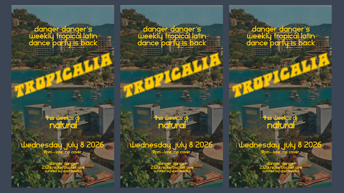 Tropicalia! Weekly Latin Dance Party (Free With Rsvp), Brooklyn