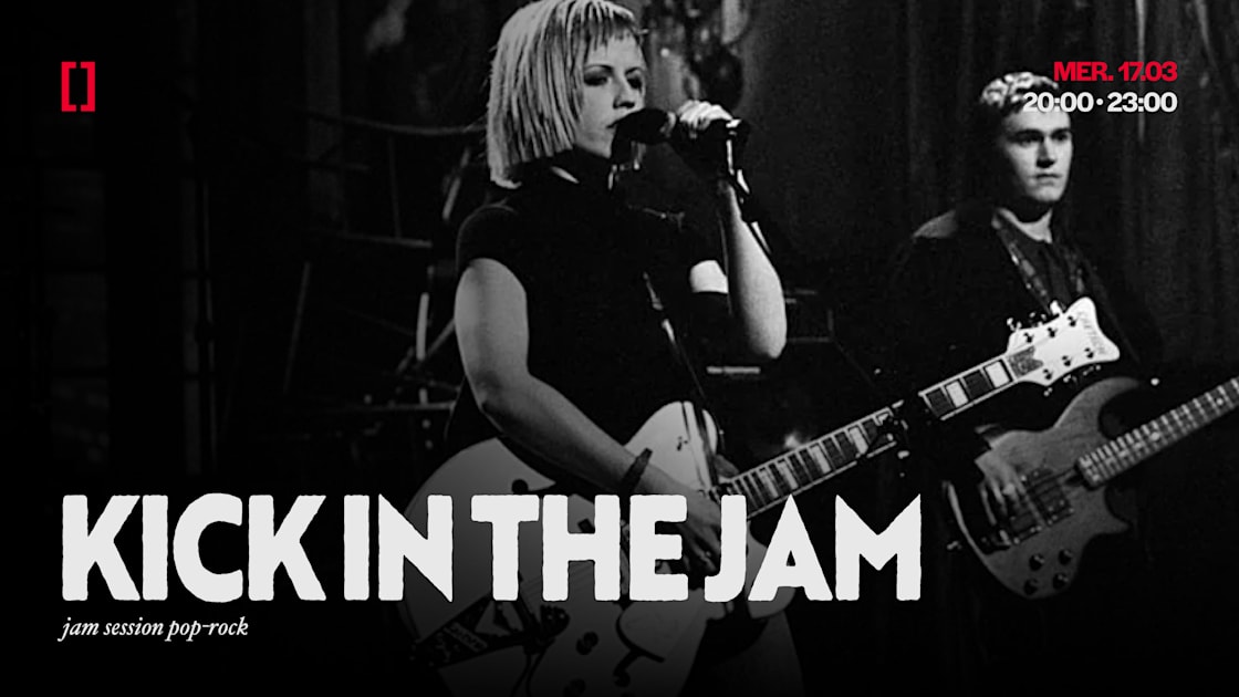 Kick In The Jam | Mer. 17.03
