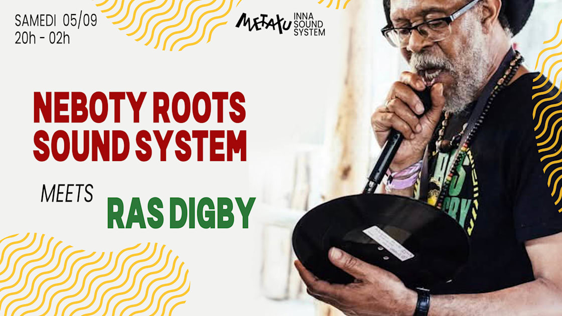 Affiche Neboty Roots Meets Ras Digby, Pantin · Billets Shotgun