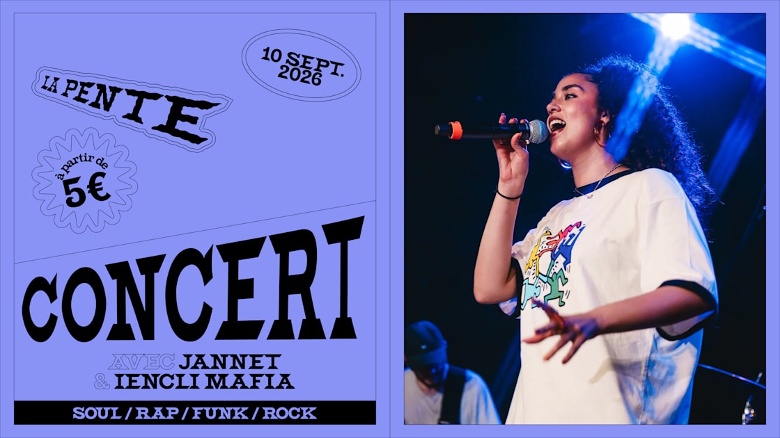 Concert : Jannet & Iencli Mafia [Funk / Soul / Rap / Rock]