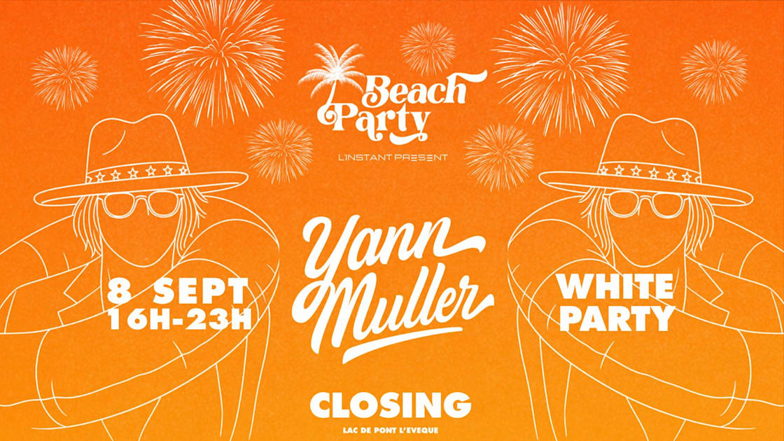 Affiche Beach Party - Yann Muller II, Pont-L'évêque · Billets Shotgun